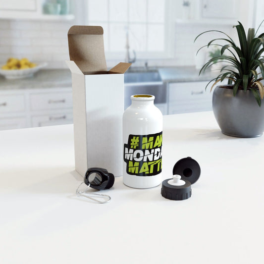 Make Mondays Matter Sports Water Bottle