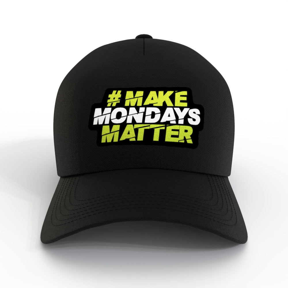 Make Mondays Matter Cap