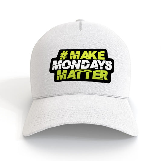 Make Mondays Matter Cap