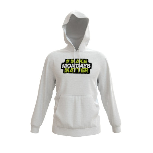 Make Mondays Matter Hoodie