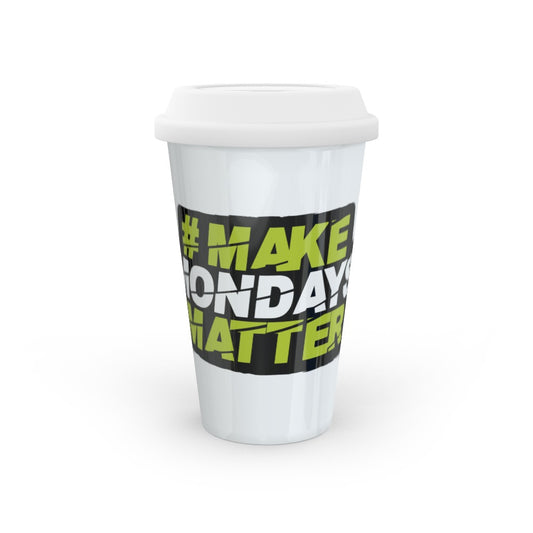 Make Mondays Matter Ceramic Travel Mug