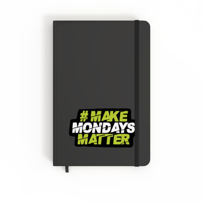 Make Mondays Matter Note Pad